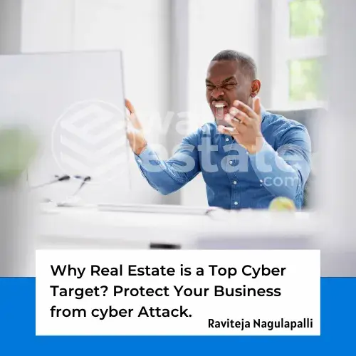 Real estate cyber attacks 6best tips to prevent cyber attacks.